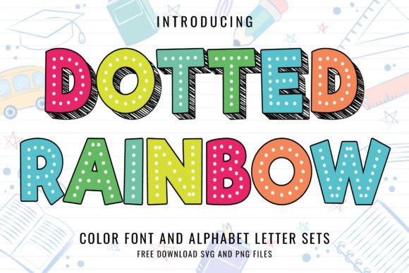Dotted Rainbow Font: Vibrant Fun for Creative Projects