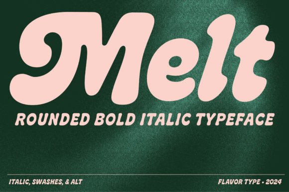Melt: A Font That Blends Boldness and Soft Curves