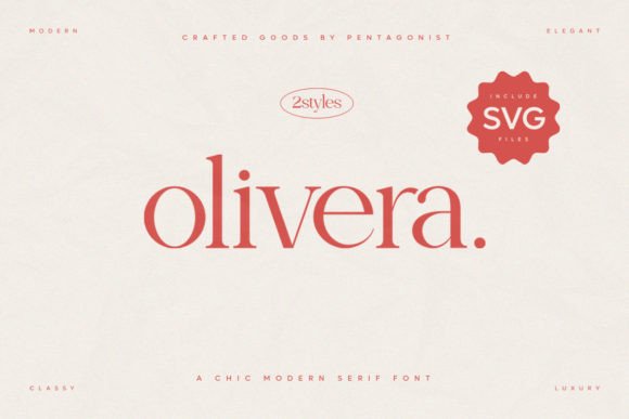 Olivera: A Serif Font for Elegant & Modern Design