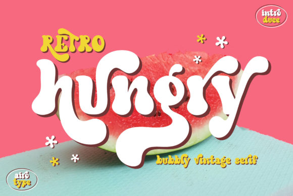Retro Hungry: A Fresh Groovy Display Typeface