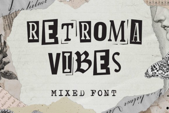 Retroma Vibes: A Chaotic Blend of Vintage Typography